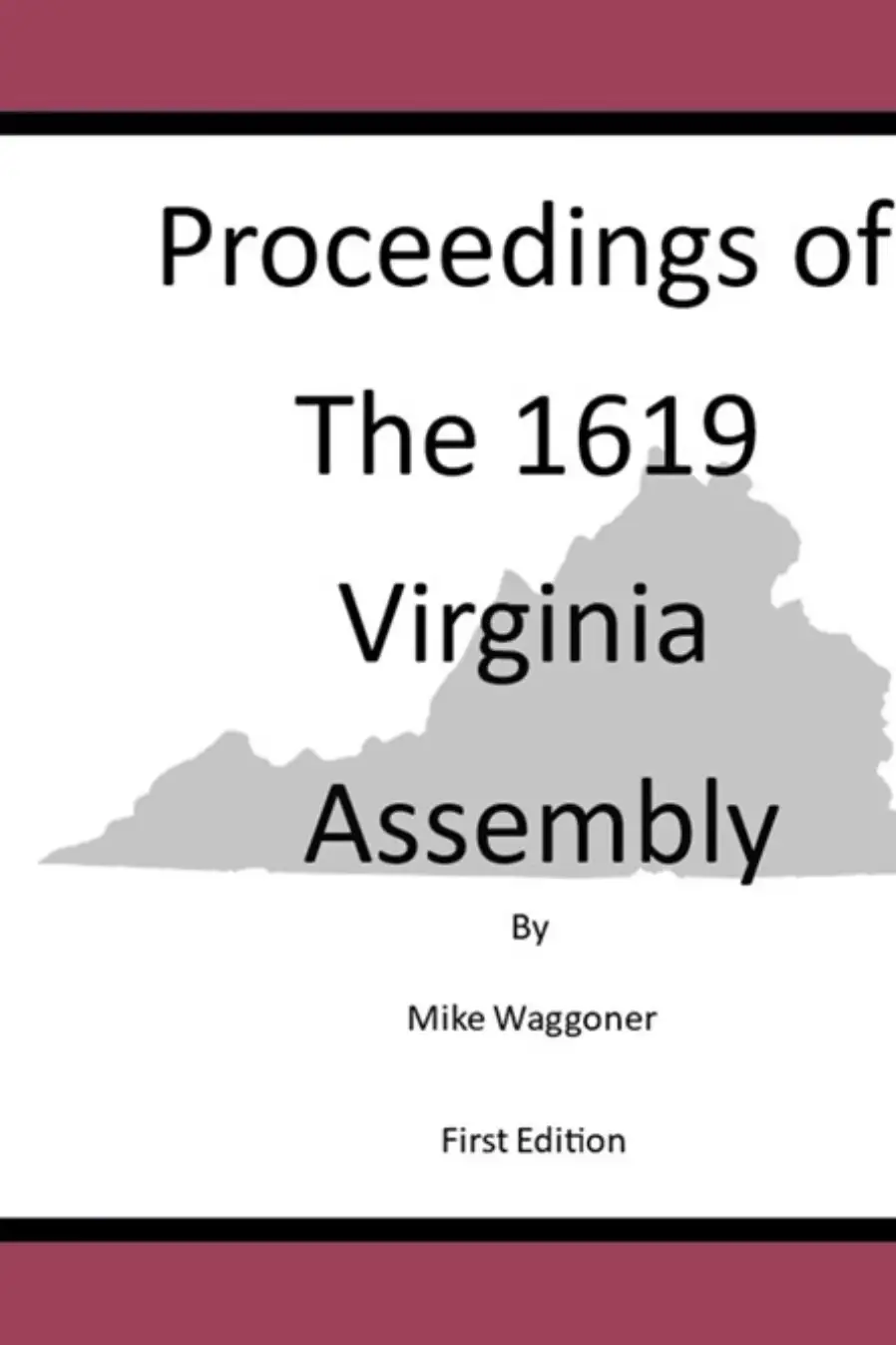 Main Image Supporting the Content of Proceedings of the 1619 Virginia Assembly